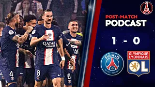 PSG vs Olympique Lyonnais • Ligue 1 [POST MATCH PODCAST]