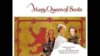 John Barry - Mary, Queen Of Scots - But Not Through My Realm