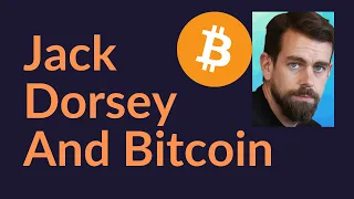 Jack Dorsey and Bitcoin