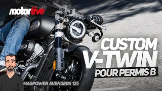 Custom V-TWIN pour PERMIS B - MOTORLIVE