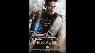 Le roi Arthur - La légende d'Excalibur