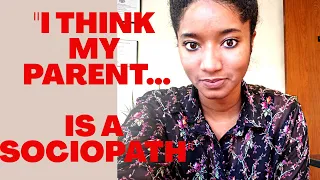 I Think My Parent Is A Sociopath: Cluster Traits & Traumatic Behaviors | Psychotherapy Crash Course