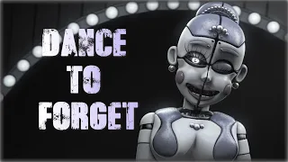 FNAF ► DANCE TO FORGET | PREVIEW