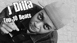 J Dilla - Top 10 Beats