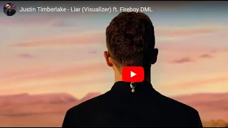 Justin Timberlake ft Fireboy DML "Liar" [Lyrics, Translation, Meaning]