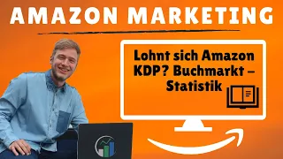 Der Buchmarkt in Deutschland - Was sind die Folgen für Amazon KDP?