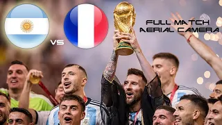 Qatar 2022 Final - Argentina vs France - AERIAL CAMERA Full Game!