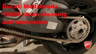 Ducati Multistrada 1260S chain cleaning and lubrication