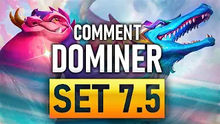 COMMENT DOMINER VOS GAMES EN SET 7.5 | TFT TUTO CHALLENGER