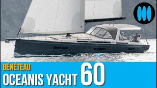 BateauScopie Bénéteau Oceanis Yacht 60 - 20 minutes de visite privée