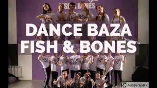 PROMO "DANCE BAZA FISH & BONES"