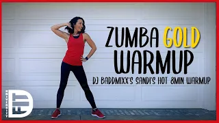 Zumba GOLD Warm Up || DJ Baddmixx Sandi's Hot 8min Warmup || DanceFit University