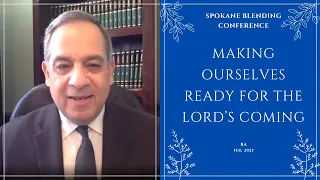 01-Making Ourselves Ready for the Lord’s Coming by Loving His Appearing and Not Loving the Present..