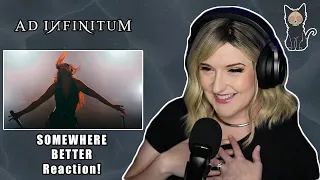 AD INFINITUM - Somewhere Better | REACTION