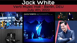 Jack White - Berlin 07/04/2022 - Full Live Show - HD Audio