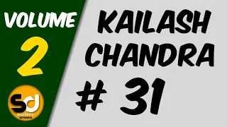 # 31 | 125 wpm | Kailash Chandra | Volume 2