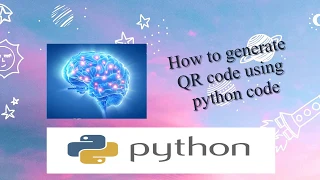 How to generate QR code using Python code |  Python Tricks