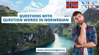 Lesson 2 | Questions with Question Words in Norwegian | Learn Norwegian