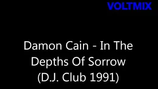 VOLT MIX DAMON CAIN- In The Depths Of Sorrow (D.J.Club 1991)