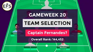 TEAM SELECTION: GAMEWEEK 20 | Fernandes Captain? | GW 20 | FPL 2020/21