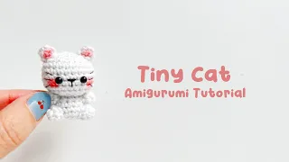 Tiny Cat Amigurumi Crochet Tutorial | Step by Step | FREE PATTERN