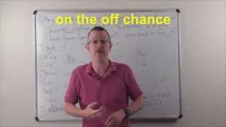 Learn English: Daily Easy English 0873: on the off chance