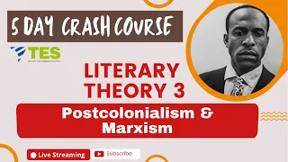 Literary Theory 3: Postcolonialism and Marxism NTA NET, Wb SET, G SET, K SET, TN SET, JK SET