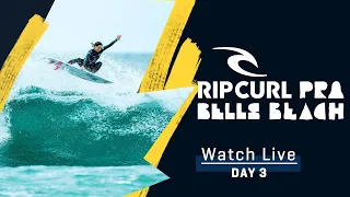 WATCH LIVE Rip Curl Pro Bells Beach - Day 3