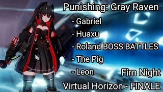 Punishing: Gray Raven - Firn Night Event - Virtual Horizon Challenge Finale - Brutal Boss Fights