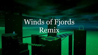 Winds of Fjords (Remix)