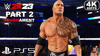 WWE 2K23 TOURNAMENT MODE PS5 Gameplay Walkthrough Part 2 - WWE 2K23 Gameplay (4K 60FPS)