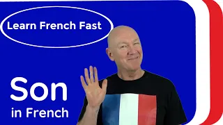 Learn French | How to Say "Son" in French | Learn French Language