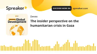 #30: The insider perspective on the humanitarian crisis in Gaza