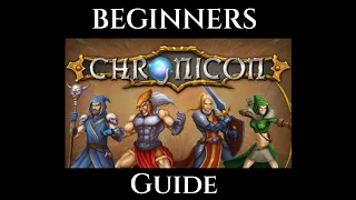 BEGINNERS GUIDE Chronicon - Gameplay Tutorial Tips & Tricks