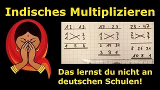 indisches Multiplizieren | geheime Lehrermethoden | Mathematik | Lehrerschmidt - einfach erklärt!