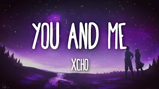 Xcho - Ты и Я (You And Me) (Romanized) Lyrics