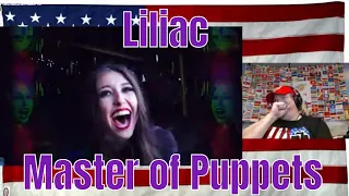 Master of Puppets - Liliac (Official Cover Music Video) - REACTION - Metallica would be proud!