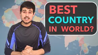 Which is the Best Country in the World? | Dhruv Rathee Analysis for 2018