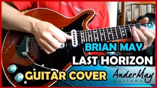 Last Horizon - Brian May - Guitar Cover  by Daniel Marcos - AnderMay Guitars
