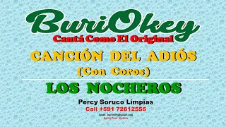 KARAOKE - CANCIÓN DEL ADIÓS - LOS NOCHEROS - BuriOkey