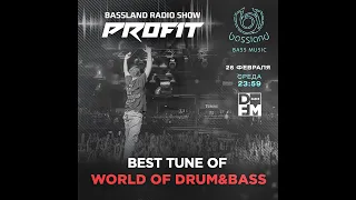 Bassland Show @ DFM (26.02.2020) - Лучшие треки участников фестиваля World of Drum&Bass (29.02.2020)