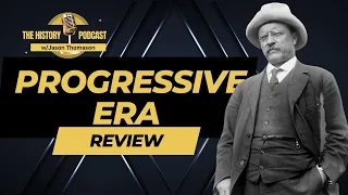 The Progressive Era