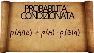 Probabilità Condizionata - Eventi dipendenti ed Indipendenti ;)