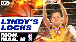 NBA Picks for EVERY Game Monday 3/18 | Best NBA Bets & Predictions | Lindy's Leans Likes & Locks