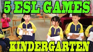 5 ESL Games [KINDERGARTEN]