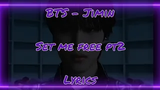 JIMIN (BTS) - Set me free pt2 (Color coded lyrics) #jimin #setmefreept2