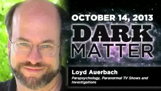 Loyd Auerbach - Art Bell's Dark Matter - October 14 2013 - 10-14-13