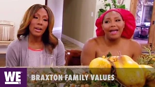 Braxton Family Values | No Song, No Food | WE tv