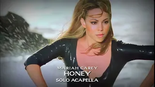 Mariah Carey - Honey (Solo Acapella)