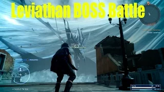 Prince Noctis Goes Super Saiyan! | Leviathan Final Fantasy 15 Boss Battle